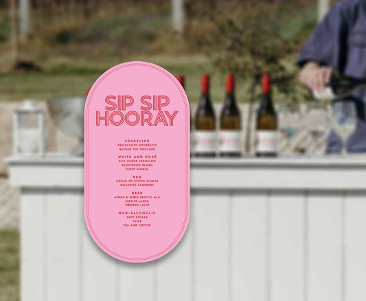 Sip Sip HOORAY Retro bar sign double arch