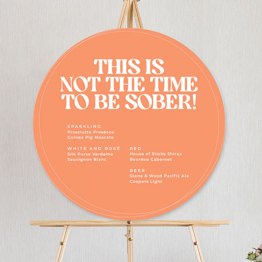 Not the time to be sober bar sign circle peach