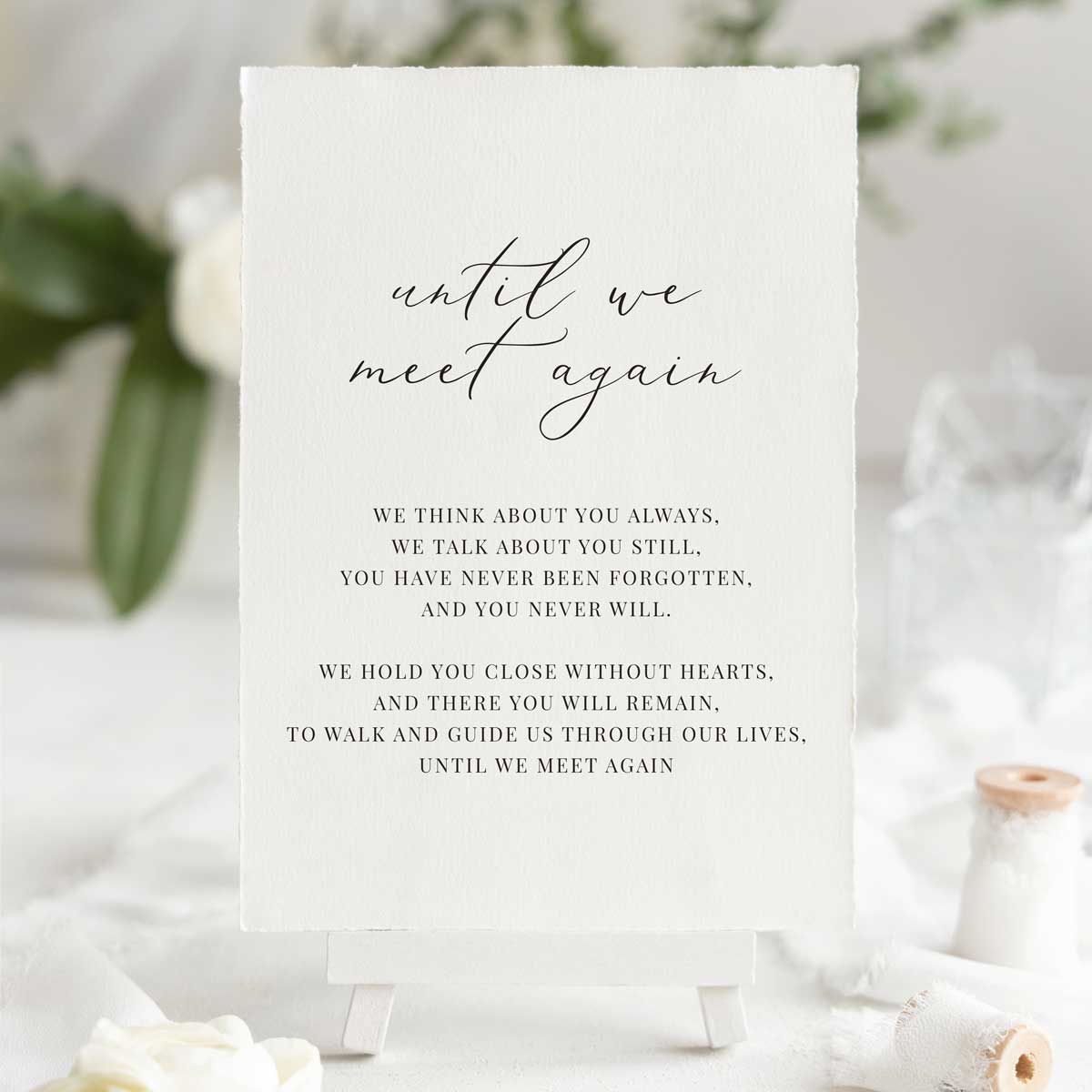 until we meet again memorial sign script