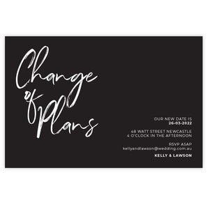 change of date card change of plans black and white