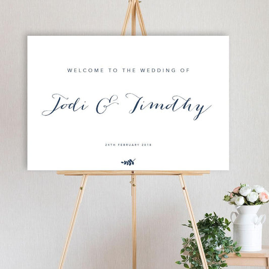 classic,, modern, fun welcome sign for wedding, engagement or birthday party, sitting on a timber easel